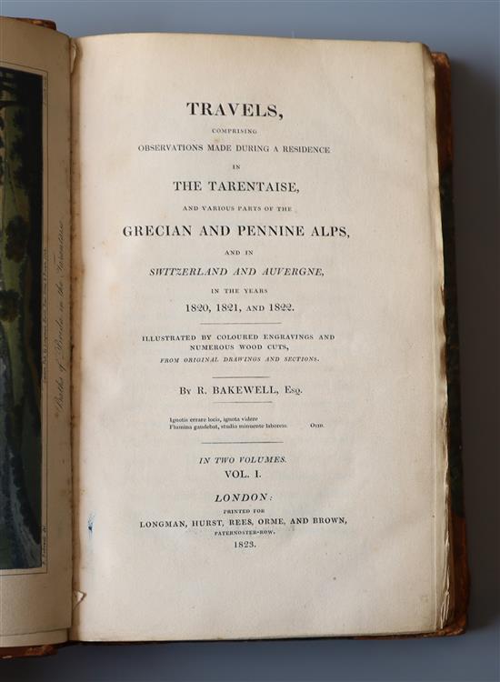Bakewell, Robert - Travels, Comprising Observations made during a Residence in the Tarentaise ... the